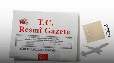 Resmi Gazete'de Yayımlandı Cumhurbaşkanlığı Tarafından Yapılan Yeni Atamalar