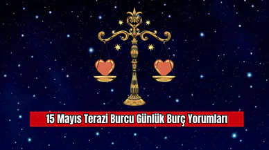 16 Mayıs Terazi Burcu Günlük Burç Yorumları