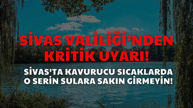 Sivas Valiliği Sivaslıları Uyardı!