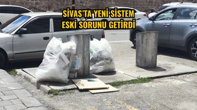 Sivas’ta Yeni Sistem Eski Sorunu Getirdi