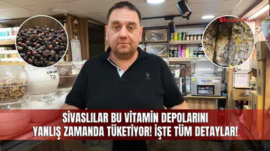 Sivaslılar Bu Vitamin Depolarını Yanlış Zamanda Tüketiyor!