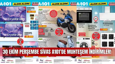 A101 30 Ekim 2025 Aktüel Kataloğu Yayınlandı: Sivas’a Özel Büyük İndirimler Başlıyor!