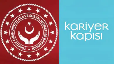 Kariyer Kapısı'nda Yoğunluk Başladı! Aile ve sosyal Hizmetler Bakanlığı Personel Alımı İlanı!
