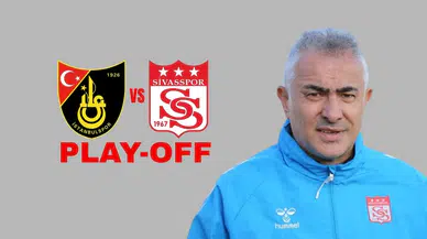 İstanbulspor Deplasmanında Sivasspor'un Play-Off Hesabı