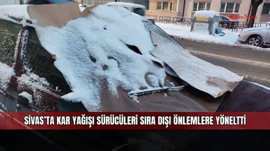 Sivas’ta kar yağışı sürücüleri sıra dışı önlemlere yöneltti