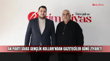 AK Parti Sivas Gençlik Kolları'ndan Gazeteciler Günü Ziyareti