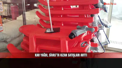 Kar yağdı, Sivas’ta kızak satışları arttı