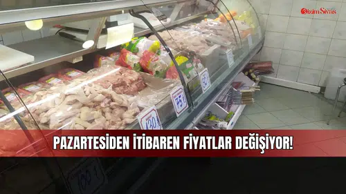 Sivas’ta tavuk eti zammı kapıda! Pazartesiden itibaren fiyatlar değişiyor!
