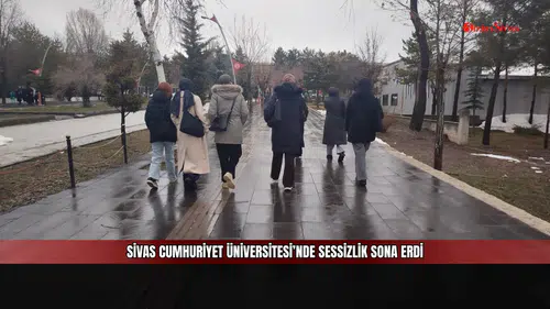 Sivas Cumhuriyet Üniversitesi’nde sessizlik sona erdi