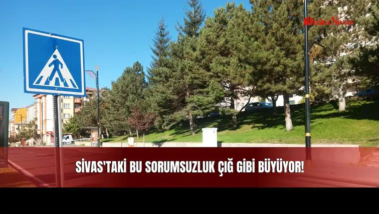 Sivas'taki Bu Sorumsuzluk Çığ Gibi Büyüyor!