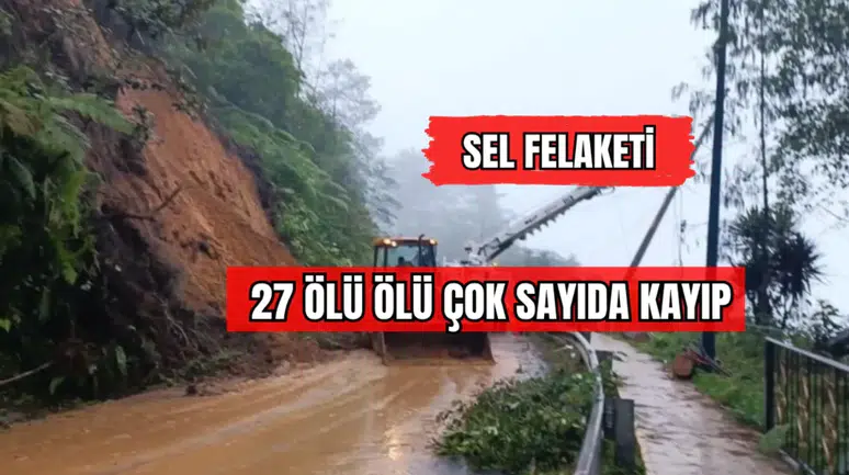 Sel Felakaeti 27 Ölü