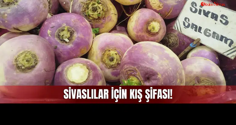 Sivaslılar İçin Kışın Şifası O Kökte Saklı!
