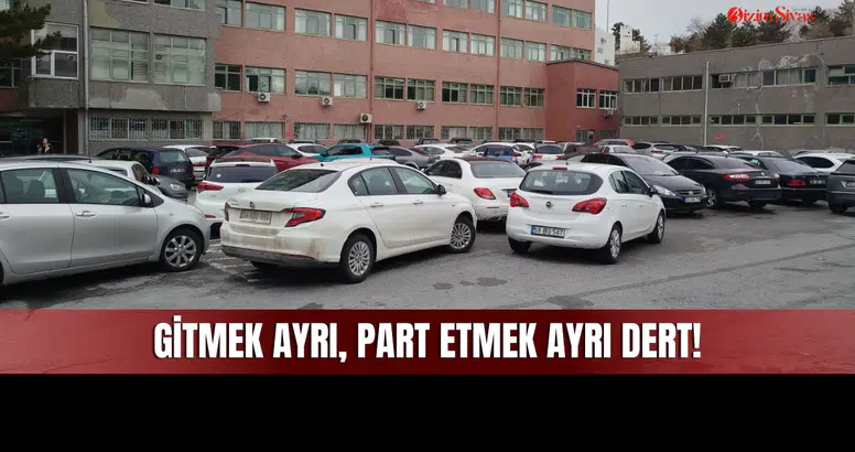Sivas’ta Hastaneye Gitmek Dert, Park Etmek Başka Dert!
