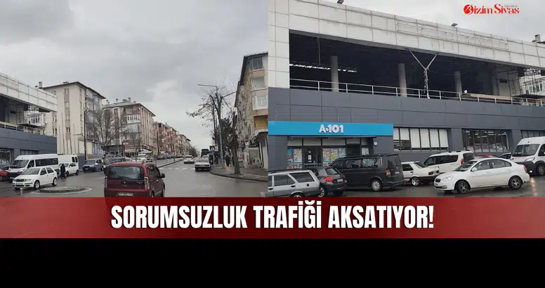 Sivas'ın Bu Bölgesindeki Düzensiz Parklanma Trafiği de Halk Otobüsü Akışını da Aksatıyor!